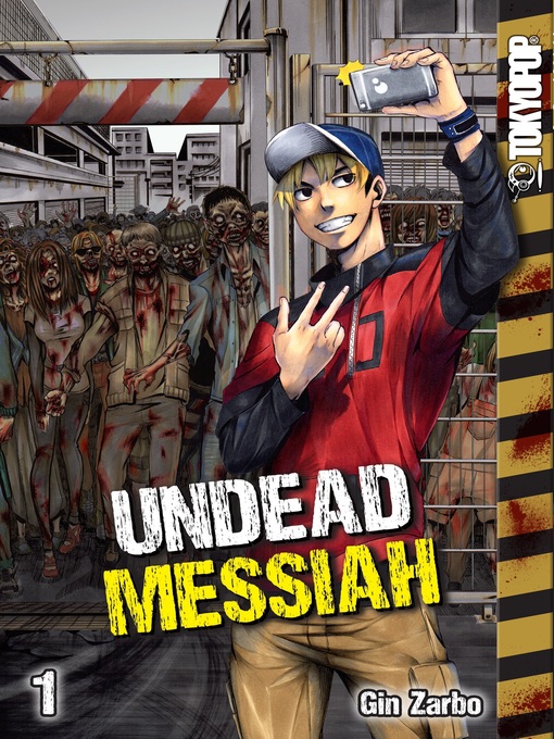 Title details for Undead Messiah, Volume 1 by Gin Zarbo - Available